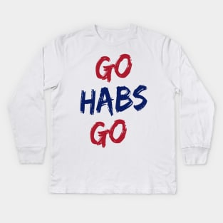 go habs go fanmade Kids Long Sleeve T-Shirt